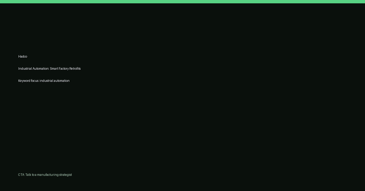 Industrial Automation Without the Rip-and-Replace: The Smart Factory Retrofit