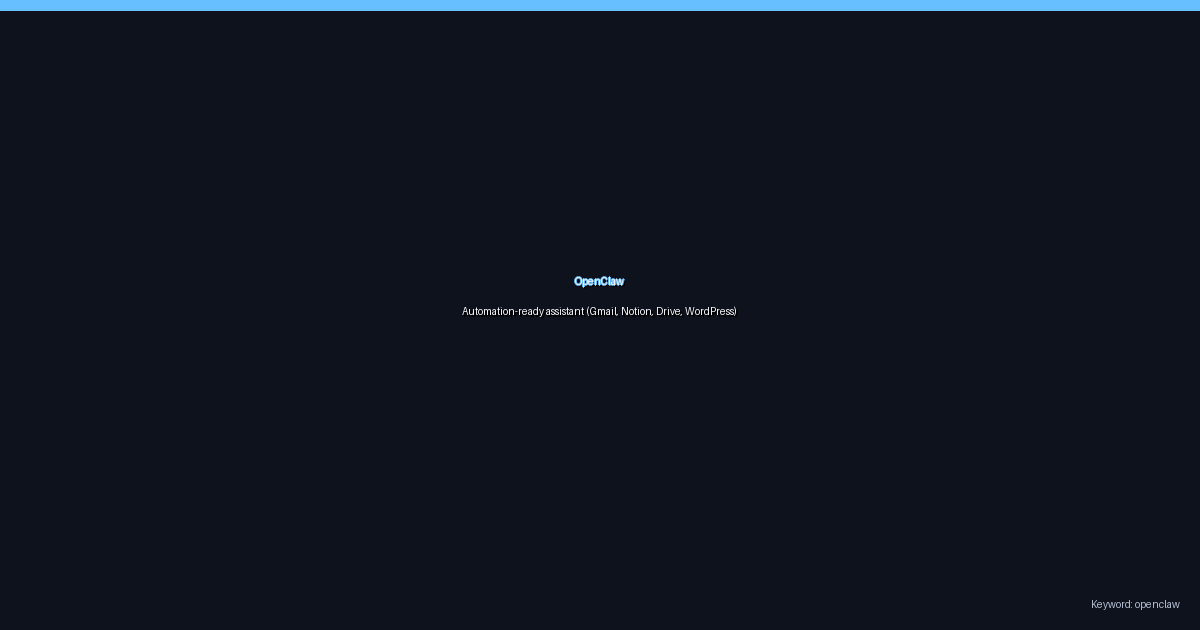 OpenClaw: an automation assistant that ships real work